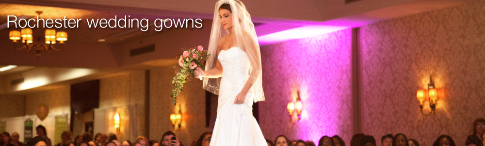 see the most beautiful wedding gowns from Rochester, NY's leading bridal shops